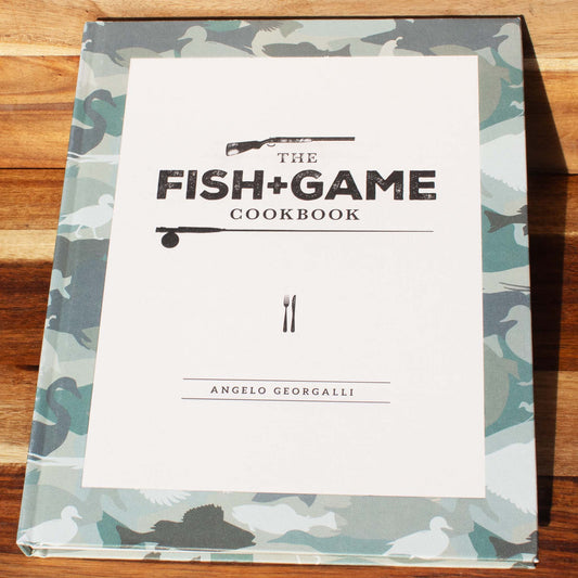 The Fish & Game Cookbook